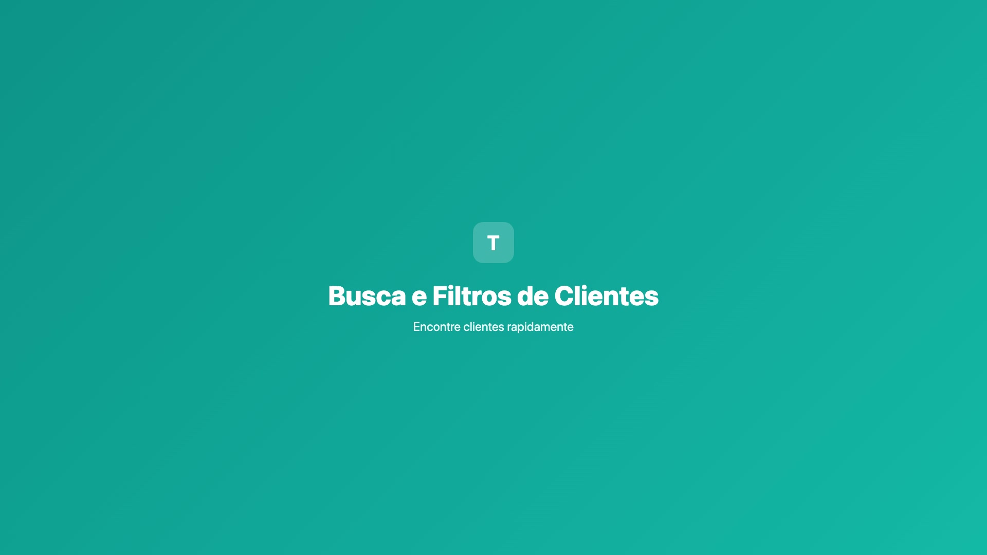 Busca e Filtros de Clientes